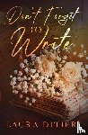 Ditieri, Laura - Don't Forget to Write