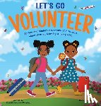 Sakapalla-Ukondwa, Zawadi - LET'S GO VOLUNTEER. Mariam and Simba's Adventure: Fun Lessons about sharing, learning and being kind.