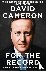 Cameron, David - For the Record