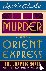 Murder on the Orient Expres...
