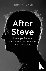 After Steve - How Apple Bec...