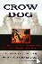 Crow Dog - Four Generations...