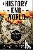A History of the End of the...