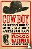 Cowboy - The Ultimate Guide...