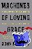 Machines of Loving Grace - ...