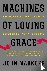 Machines of Loving Grace - ...