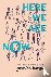 Warga, Jasmine - Here We Are Now