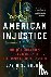 American Injustice - One La...