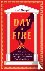A Day of Fire - A Novel of ...