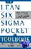 The Lean Six Sigma Pocket T...