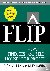 Flip - How to Find, Fix, an...