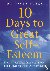 Burns, D, Burns, D R, Burns, Dr David - 10 Days To Great Self Esteem - 10 Easy Steps to Brighten Your Moods and Discovering the Joy in Everyday Living