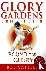 Glory Gardens 2 - Bound For...