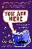 Potter, Christopher - You Are Here - A Portable History of the Universe