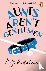 Aunts Aren't Gentlemen - (J...