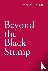 Beyond the Black Stump