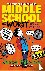 Middle School: The Worst Ye...