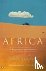 Africa - A Biography of the...