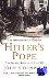 Hitler's Pope - The Secret ...