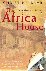 The Africa House - The True...