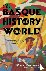 BASQUE HIST OF THE WORLD - ...