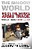 The Shadow World - Inside t...