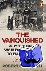 The Vanquished - Why the Fi...