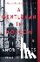 Gentleman in Moscow - A Novel