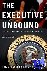 The Executive Unbound - Aft...