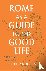 Rome as a Guide to the Good...