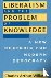 Liberalism and the Problem ...