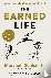 The Earned Life - Lose Regr...
