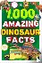 DK - 1,000 Amazing Dinosaur Facts