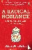 A Radical Romance - A Memoi...
