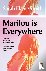 Marilou is Everywhere