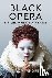 Black Opera - History, Powe...