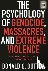 The Psychology of Genocide,...