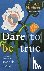 Dare To Be True - George He...