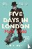 Five Days in London, May 1940