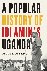 A Popular History of Idi Am...