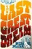 The Last Great Dream - How ...