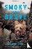 Smoky the Brave - How a Fei...
