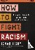 How to Fight Racism Study G...