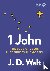 1 John - How the Love of Je...