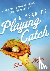 A Year of Playing Catch - W...