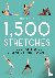 Liebman, Hollis - 1,500 Stretches - The Complete Guide to Flexibility and Movement
