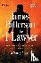 Patterson, James - #1 Lawyer: He's America's Best Lawyer Until He's Its #1 Murder Suspect
