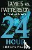 Patterson, James - 24th Hour