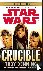 Crucible - Star Wars Legends