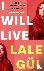 I WILL LIVE - The Internati...